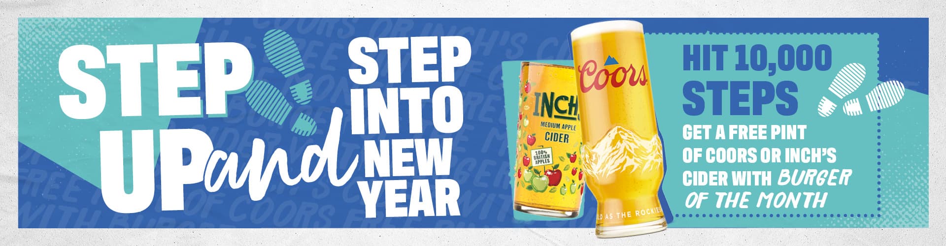 Step up and step into new year! Hit 10,000 steps and get a free pint with our burger of the month!